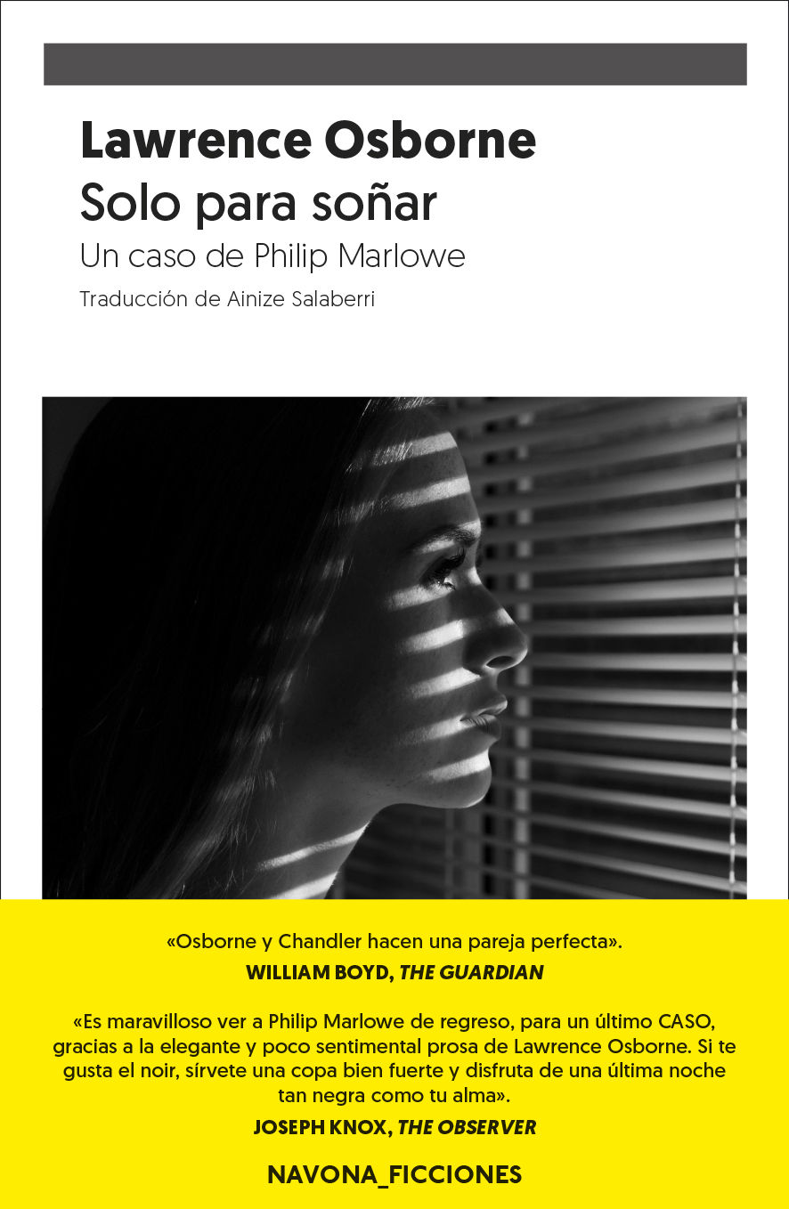 SOLO PARA SOÑAR. UN CASO DE PHILIP MARLOWE