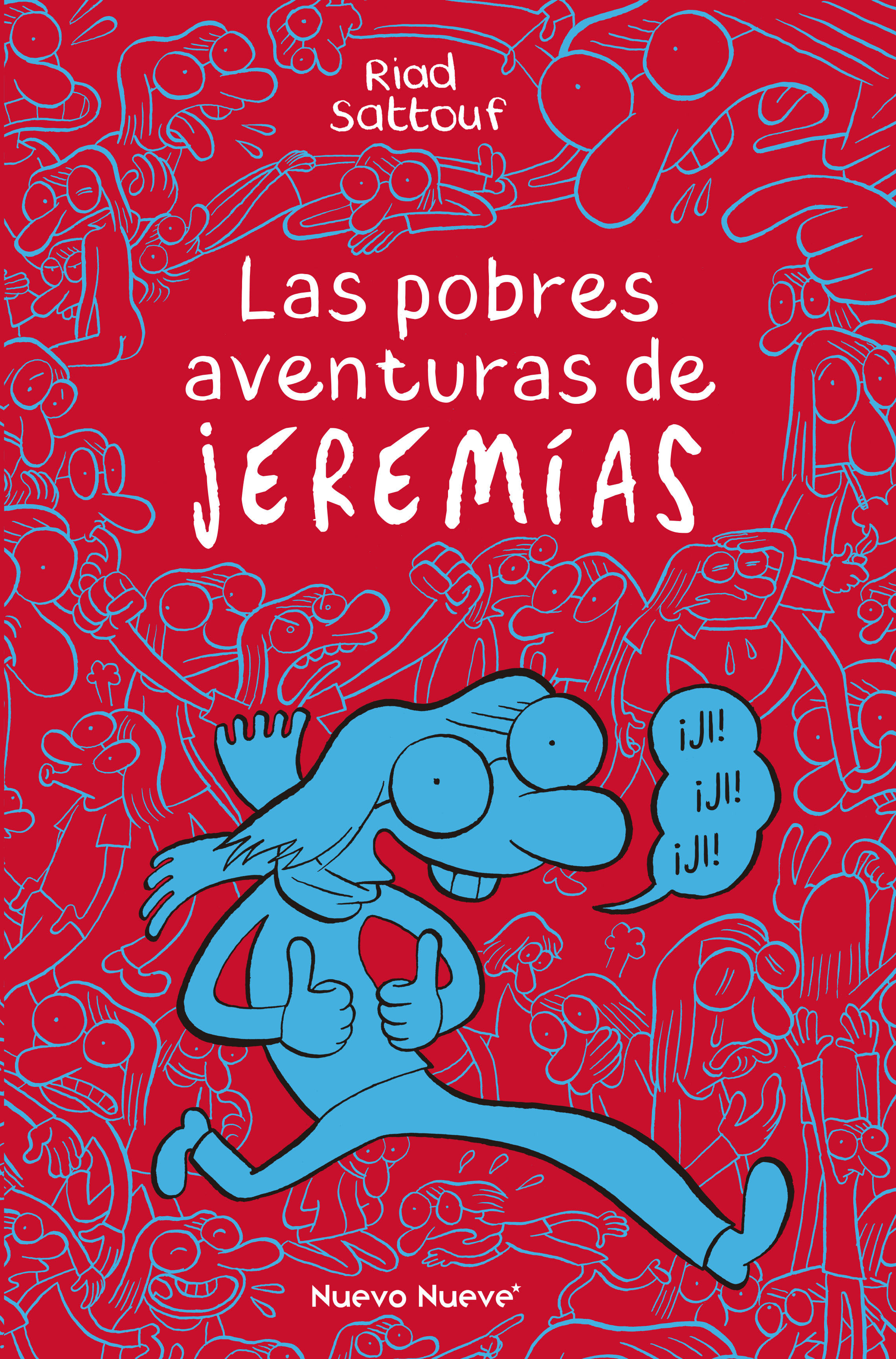 LAS POBRES AVENTURAS DE JEREMÍAS. 