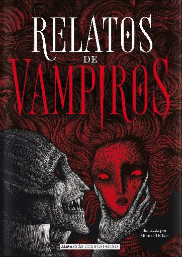 RELATOS DE VAMPIROS. 