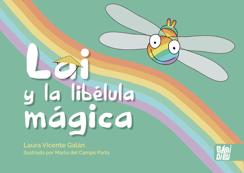 LAI Y LA LIBELULA MAGICA