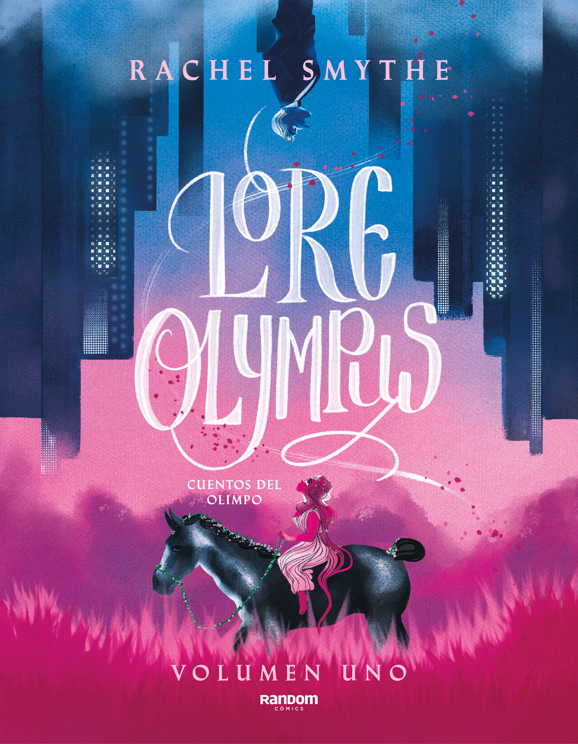 LORE OLYMPUS. VOLUMEN UNO. CUENTOS DEL OLIMPO