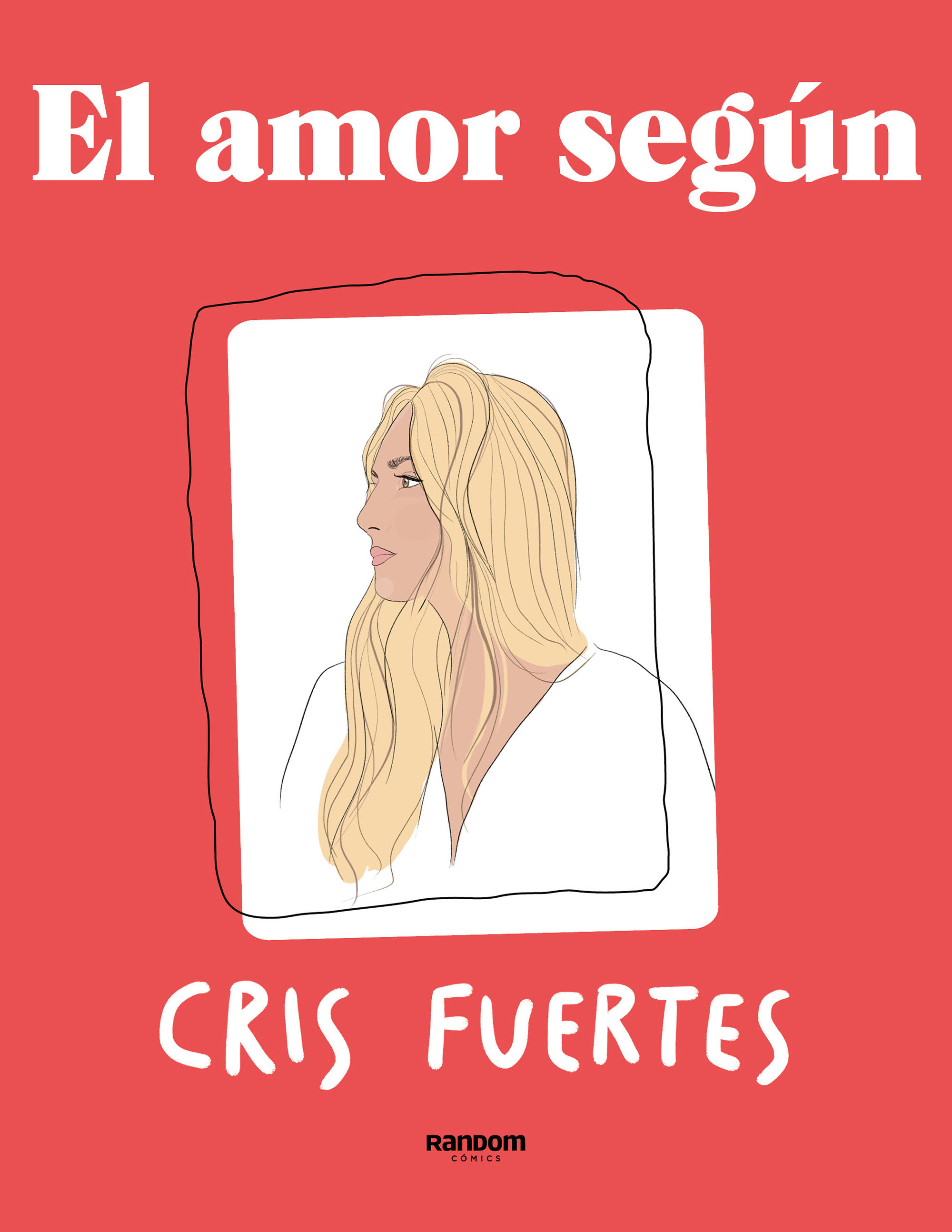 EL AMOR SEGÚN. 