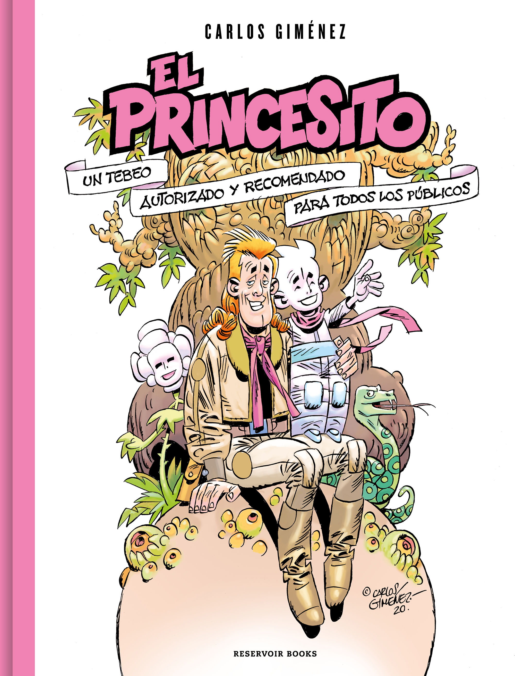 EL PRINCESITO. UN TEBEO AUTORIZADO Y RECOMENDADO PARA TODOS LOS PÚBLICOS