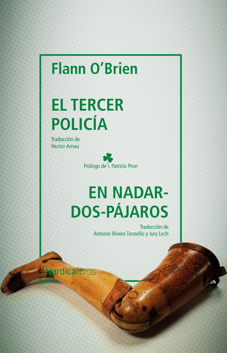 EL TERCER POLICÍA & EN NADAR-DOS-PÁJAROS. EN NADAR-DOS-PÁJAROS