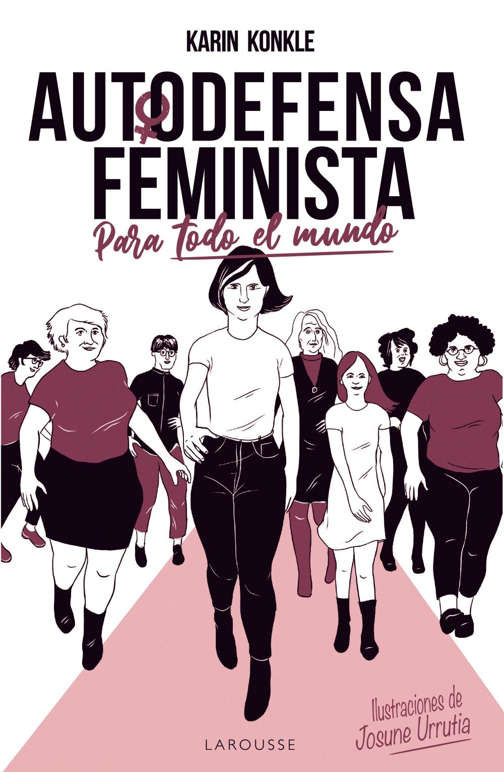 AUTODEFENSA FEMINISTA (PARA TODO EL MUNDO). 