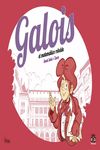 GALOIS, EL MATEMÁTICO REBELDE. 