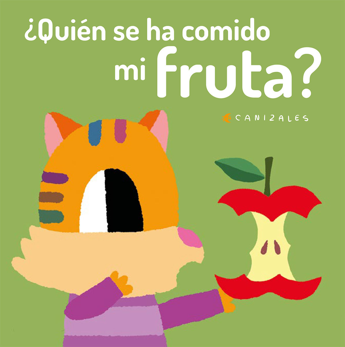 ¿QUIÉN SE HA COMIDO MI FRUTA?. 