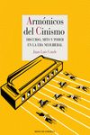 ARMÓNICOS DEL CINISMO. DISCURSO, MITO Y PODER EN LA ERA NEOLIBERAL