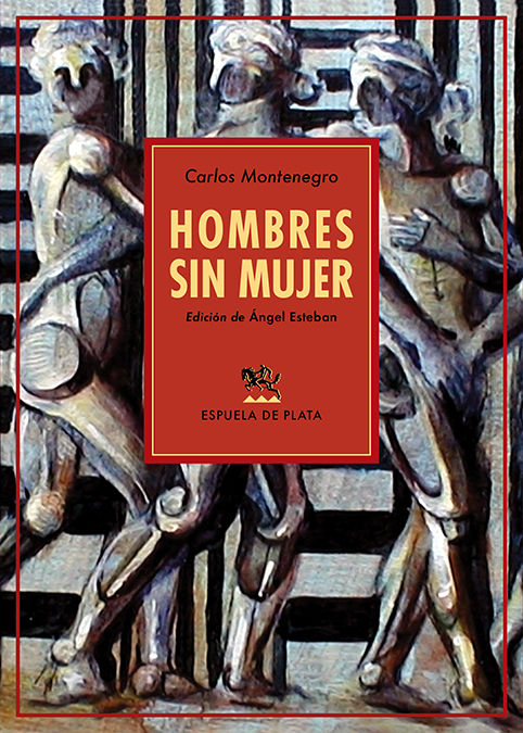HOMBRES SIN MUJER. 