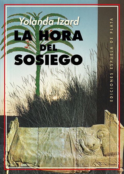 LA HORA DEL SOSIEGO. 