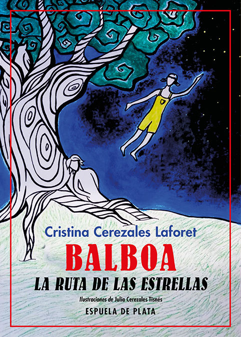 BALBOA. LA RUTA DE LAS ESTRELLAS.