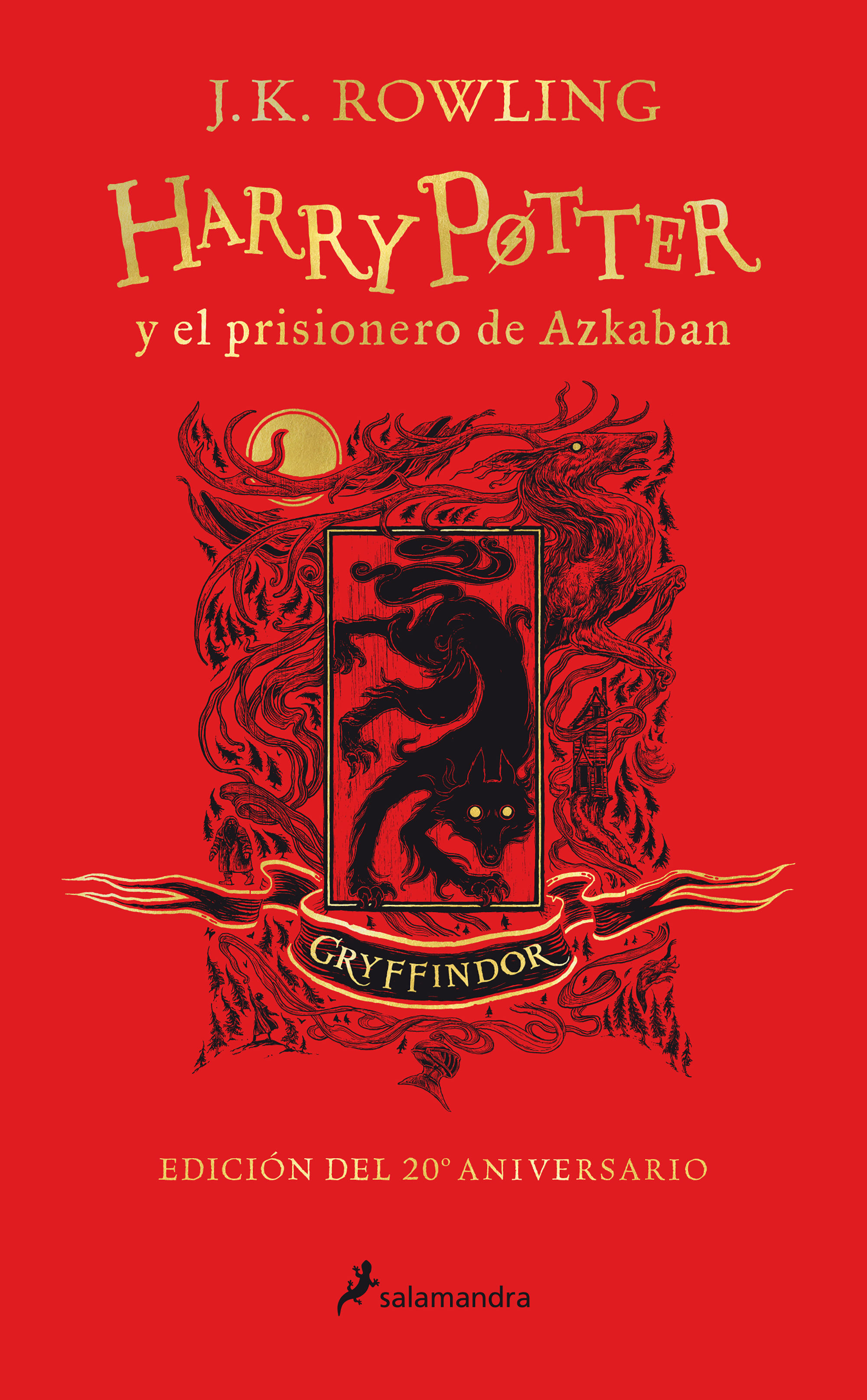 HARRY POTTER Y EL PRISIONERO DE AZKABAN. EDICIÓN GRYFFINDOR DEL 20º ANIVERSARIO