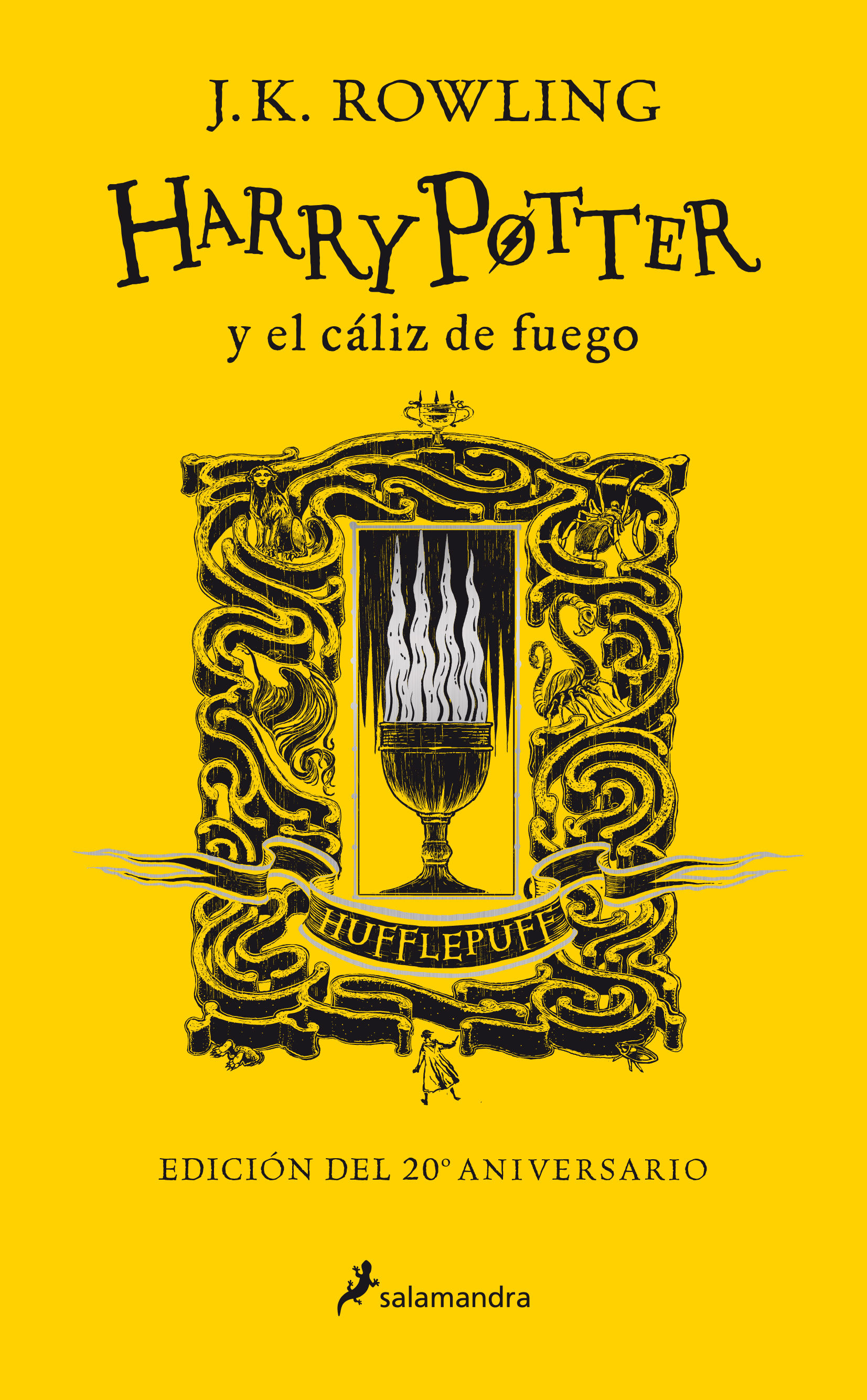 HARRY POTTER Y EL CÁLIZ DE FUEGO. EDICIÓNHUFFLEPUFF DEL 20º ANIVERSARIO