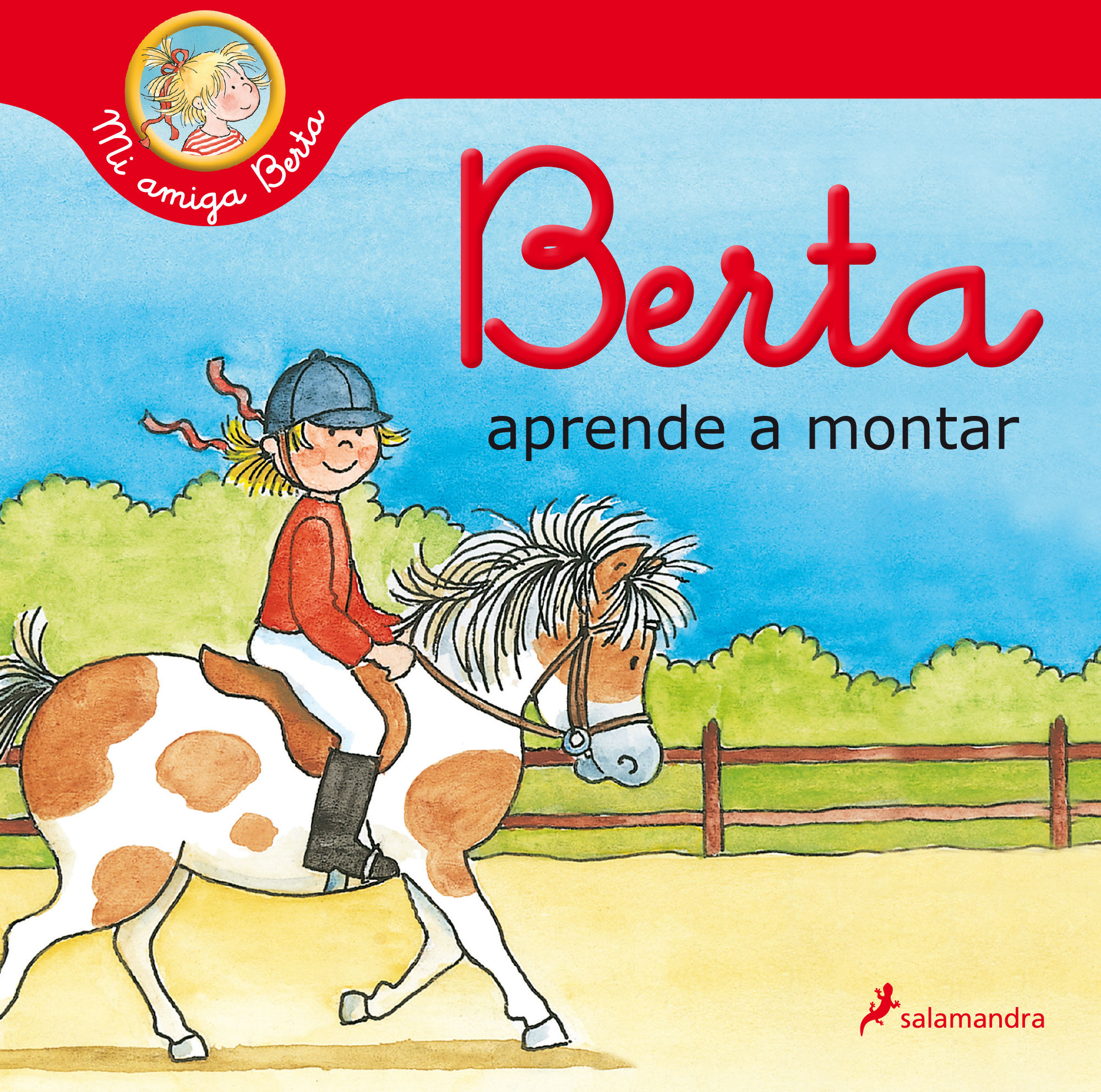 BERTA APRENDE A MONTAR (MI AMIGA BERTA). 