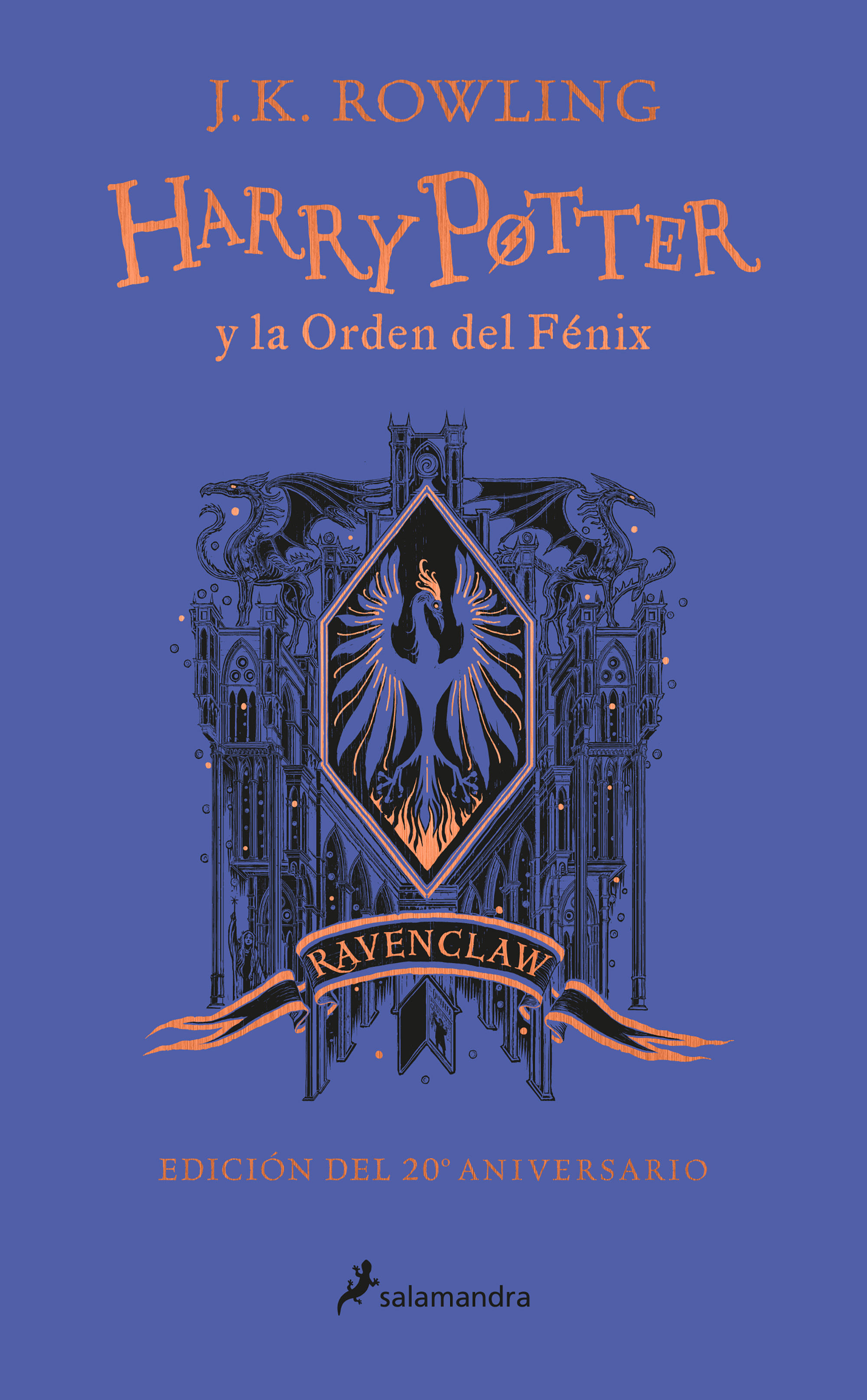 HARRY POTTER Y LA ORDEN DEL FÉNIX. EDICIÓN RAVENCLAW DE 20º ANIVERSARIO