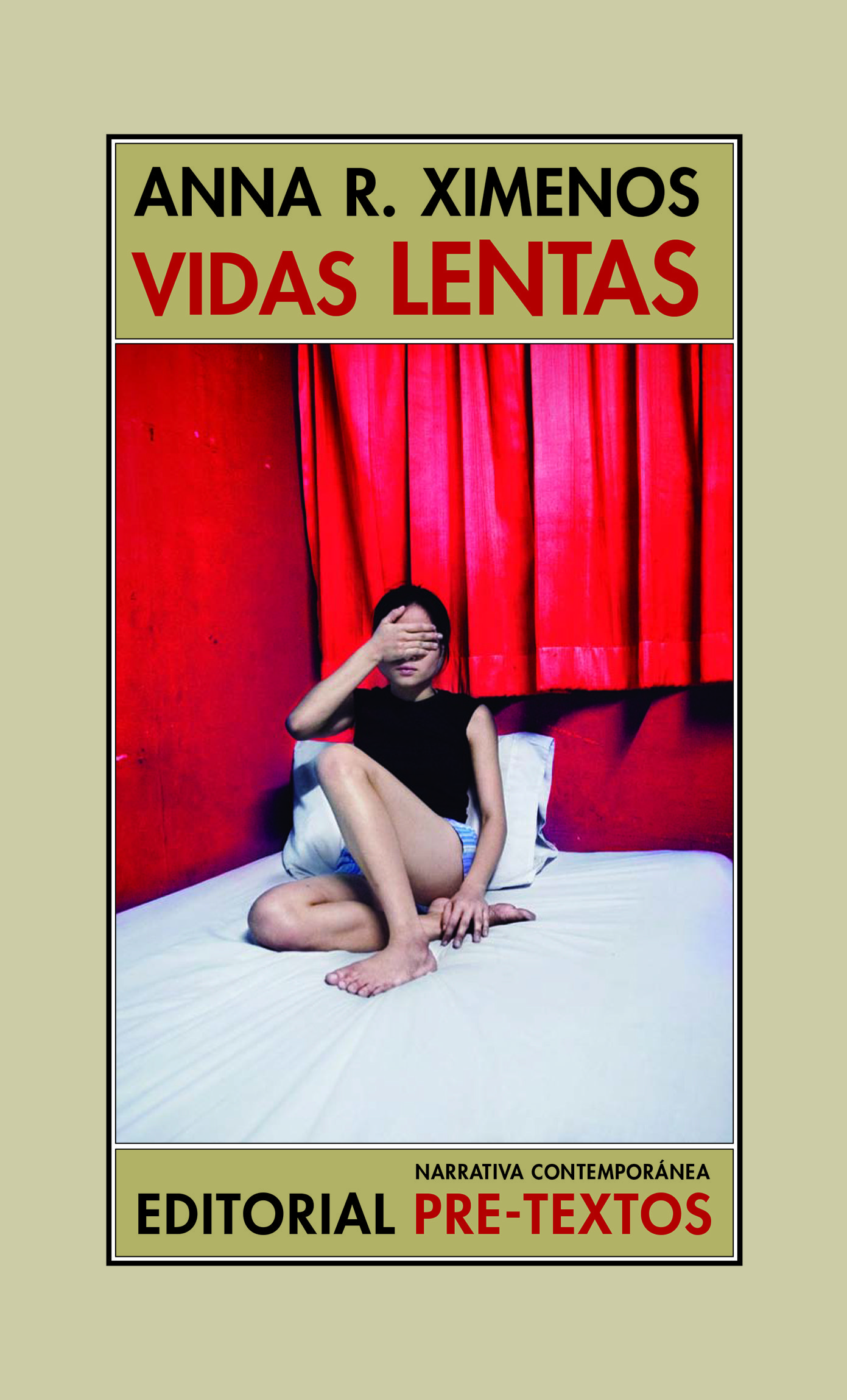 VIDAS LENTAS. 