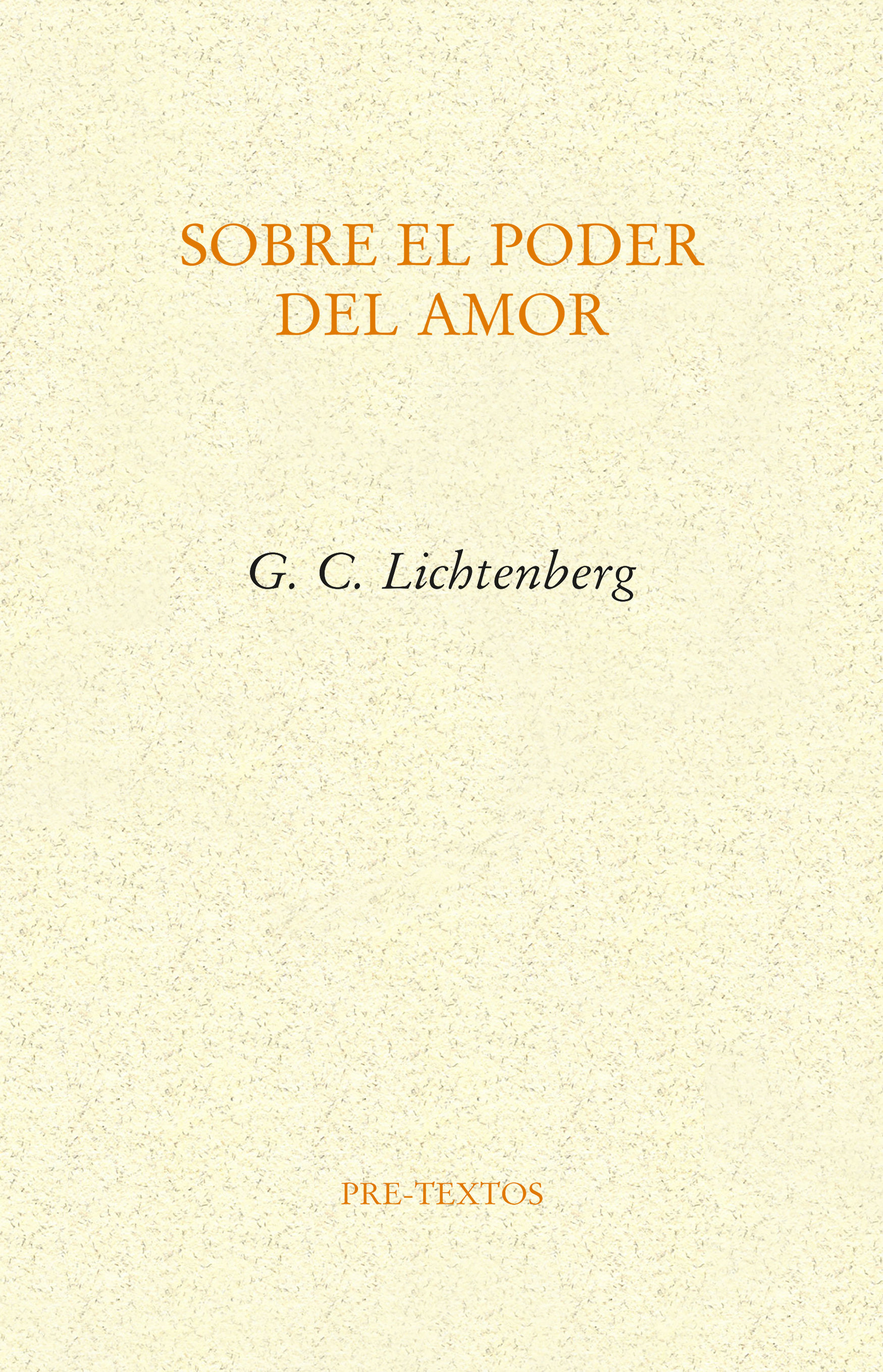 SOBRE EL PODER DEL AMOR