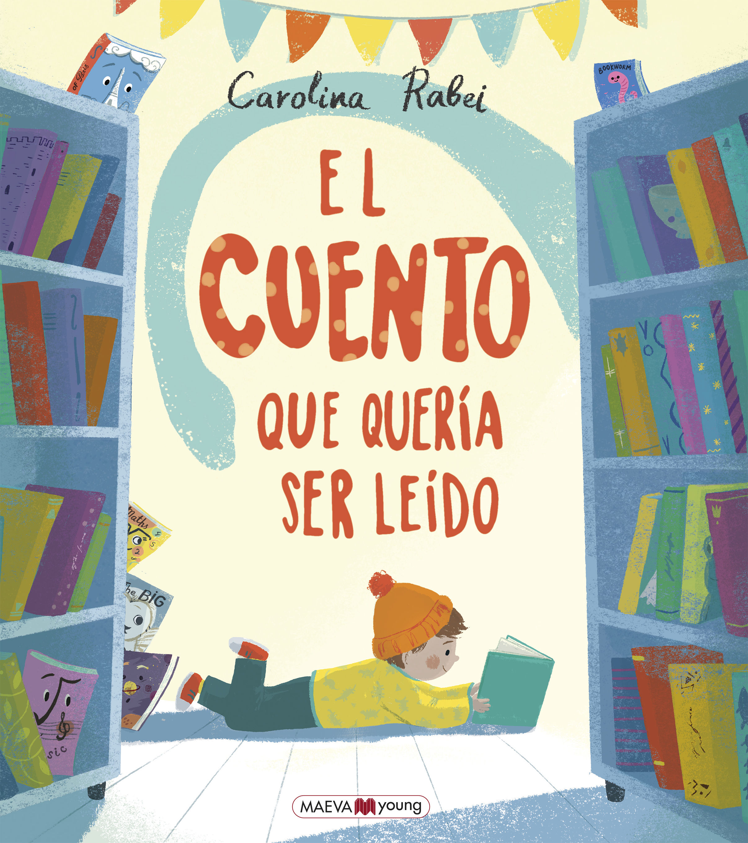 EL CUENTO QUE QUERÍA SER LEÍDO. ESTE CUENTO TE ESTÁ ESPERANDO...