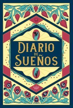 DIARIO DE SUEÑOS (NUEVA EDICIÓN AMPLIADA)