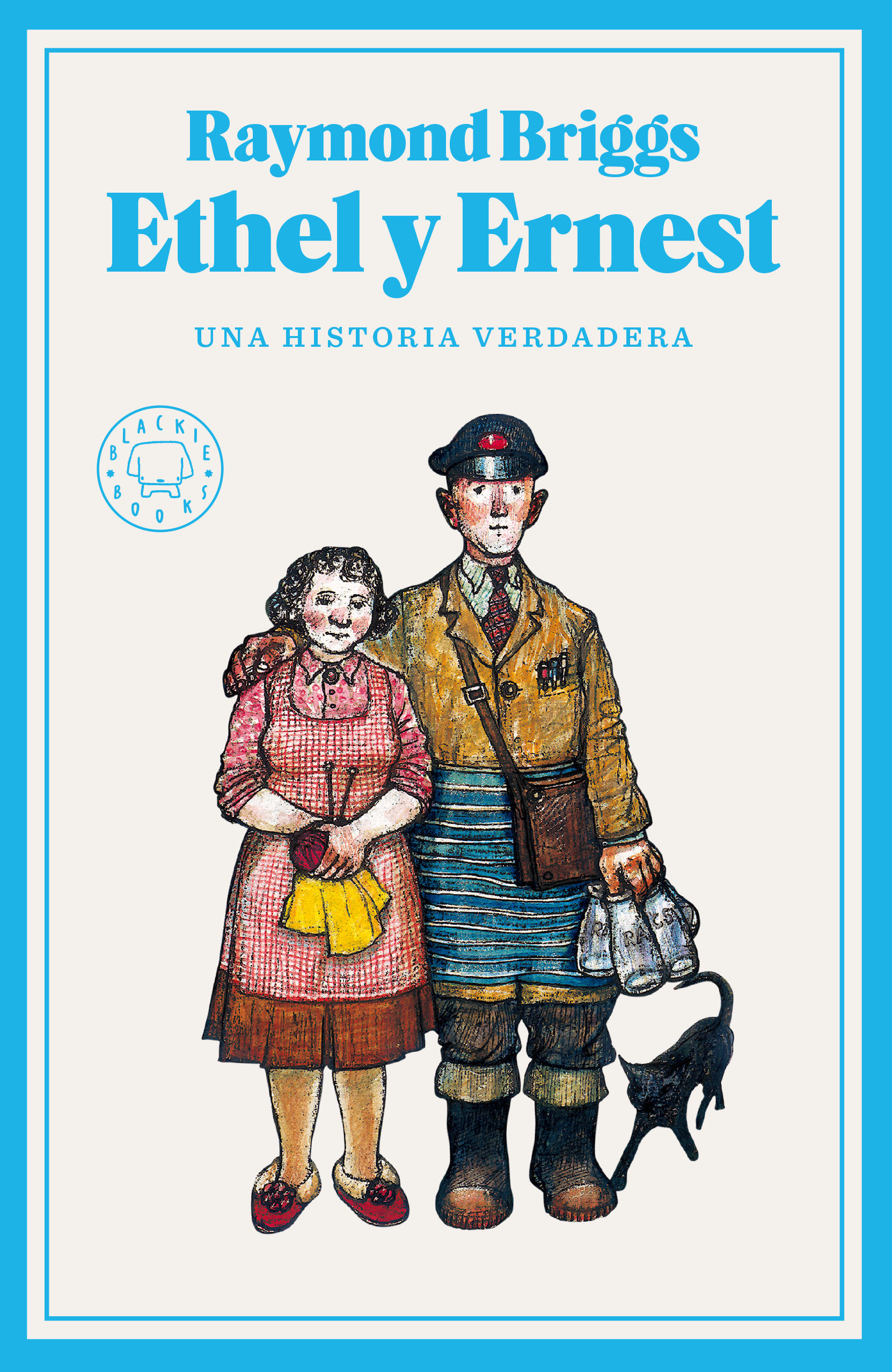 ETHEL Y ERNEST. UNA HISTORIA VERDADERA