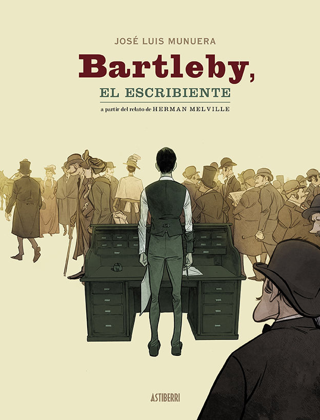 BARTLEBY, EL ESCRIBIENTE. 