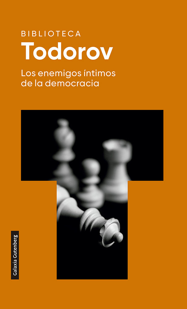 LOS ENEMIGOS ÍNTIMOS DE LA DEMOCRACIA. 