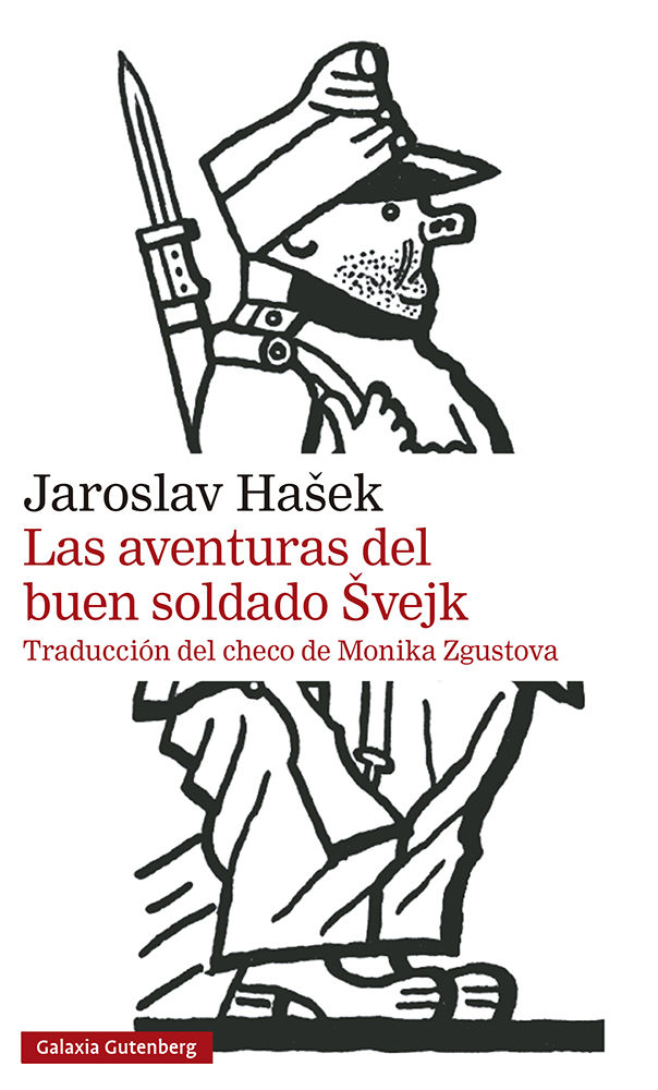 LAS AVENTURAS DEL BUEN SOLDADO SVEJK. 