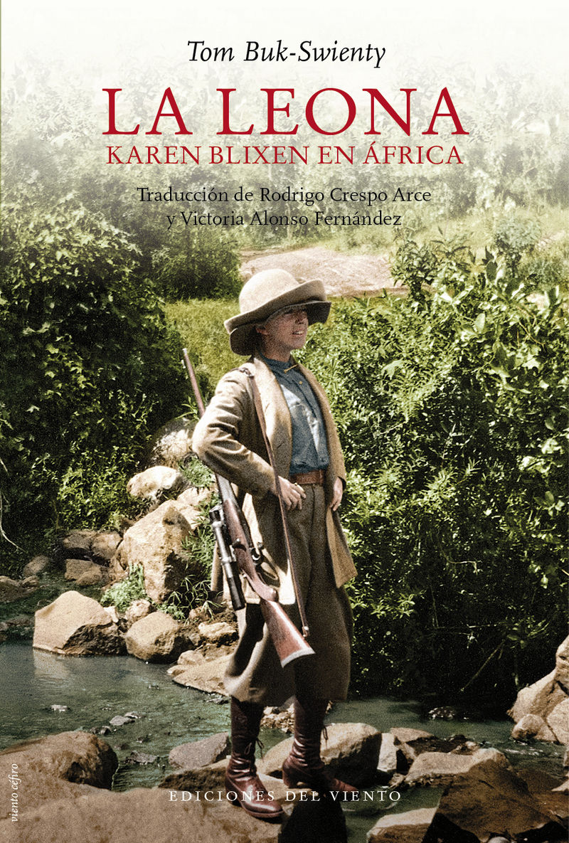 LA LEONA. KAREN BLIXEN EN ÁFRICA