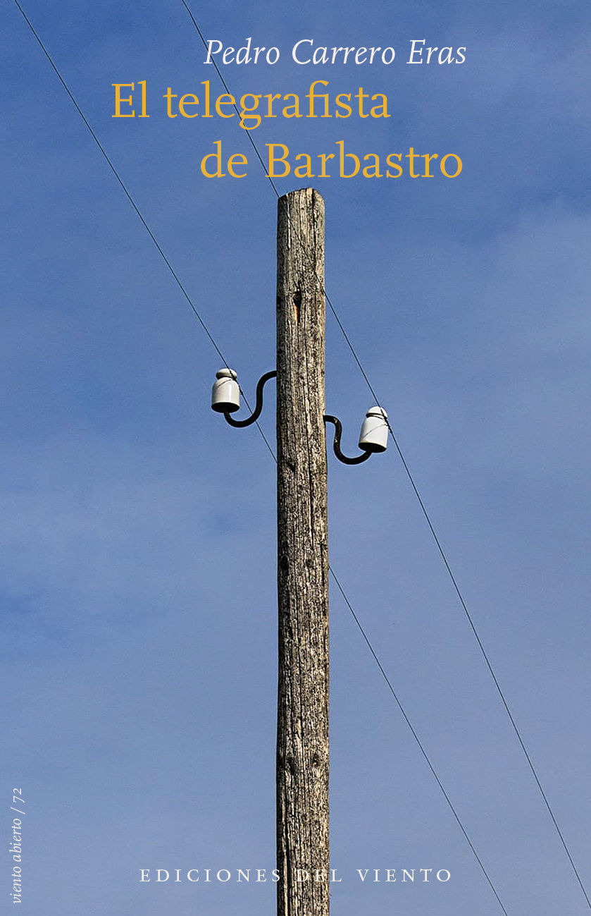 EL TELEGRAFISTA DE BARBASTRO. 