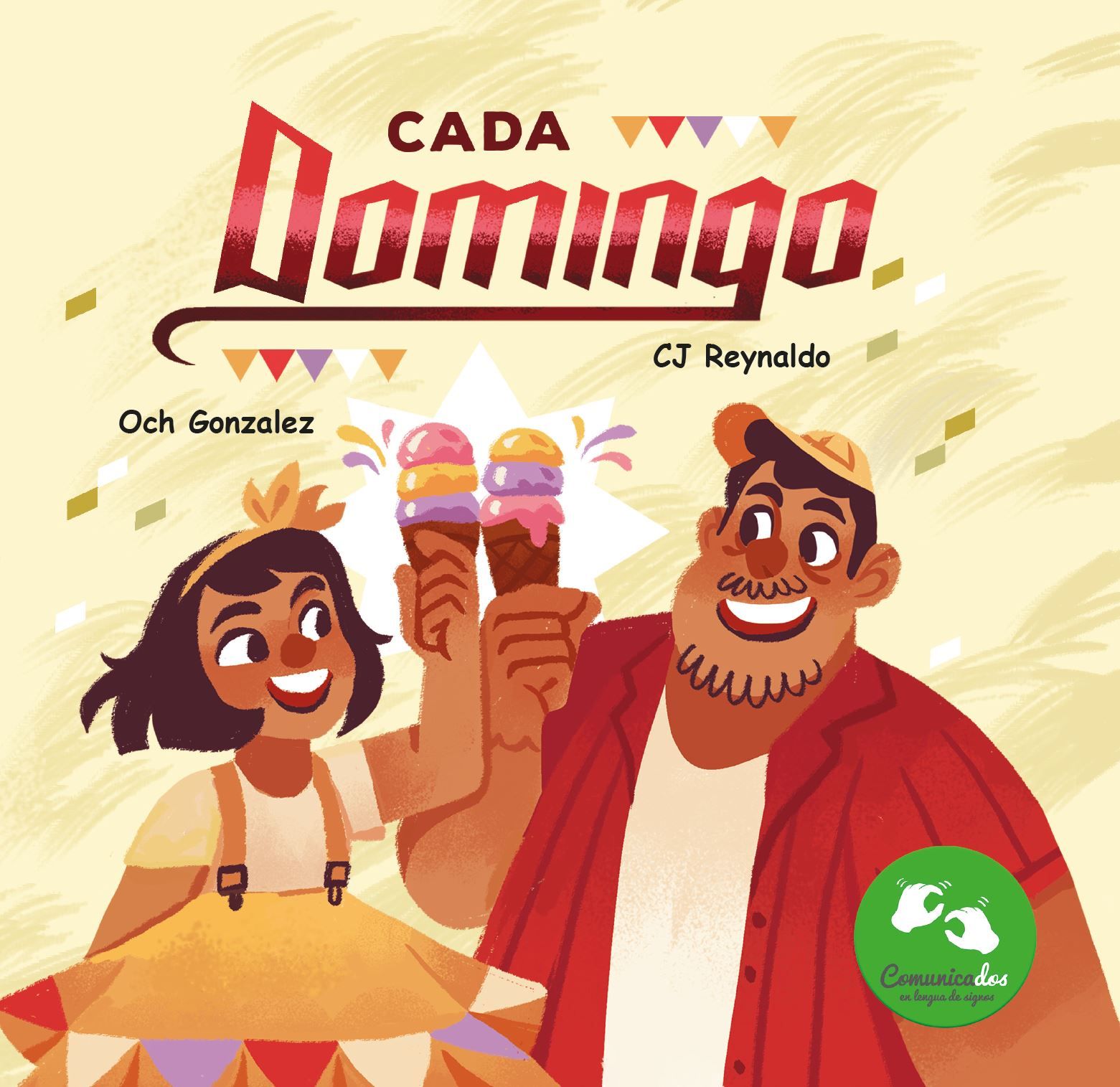 CADA DOMINGO. 