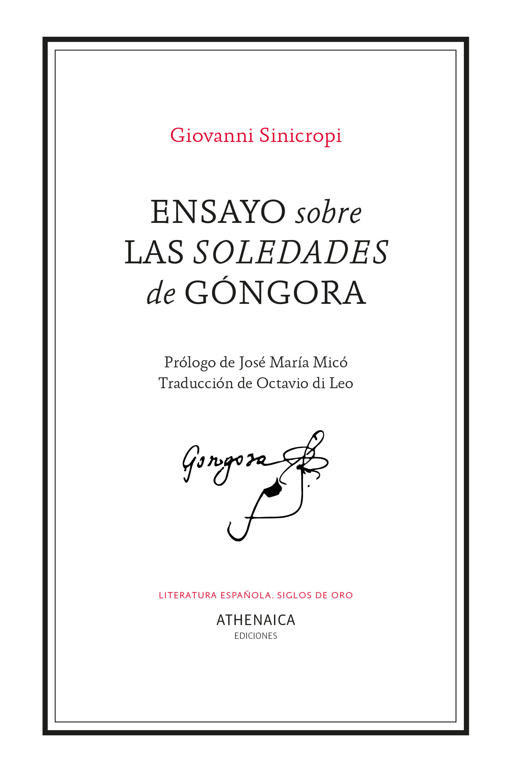 ENSAYO SOBRE LAS SOLEDADES DE GÓNGORA