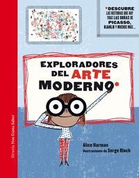 EXPLORADORES DEL ARTE MODERNO. 