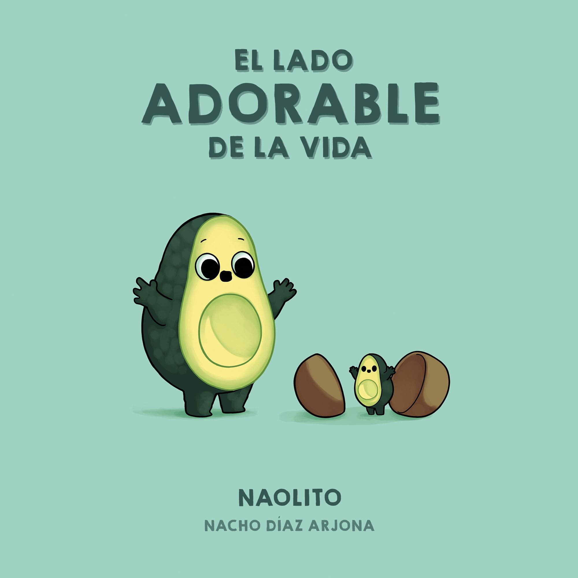 EL LADO ADORABLE DE LA VIDA. 