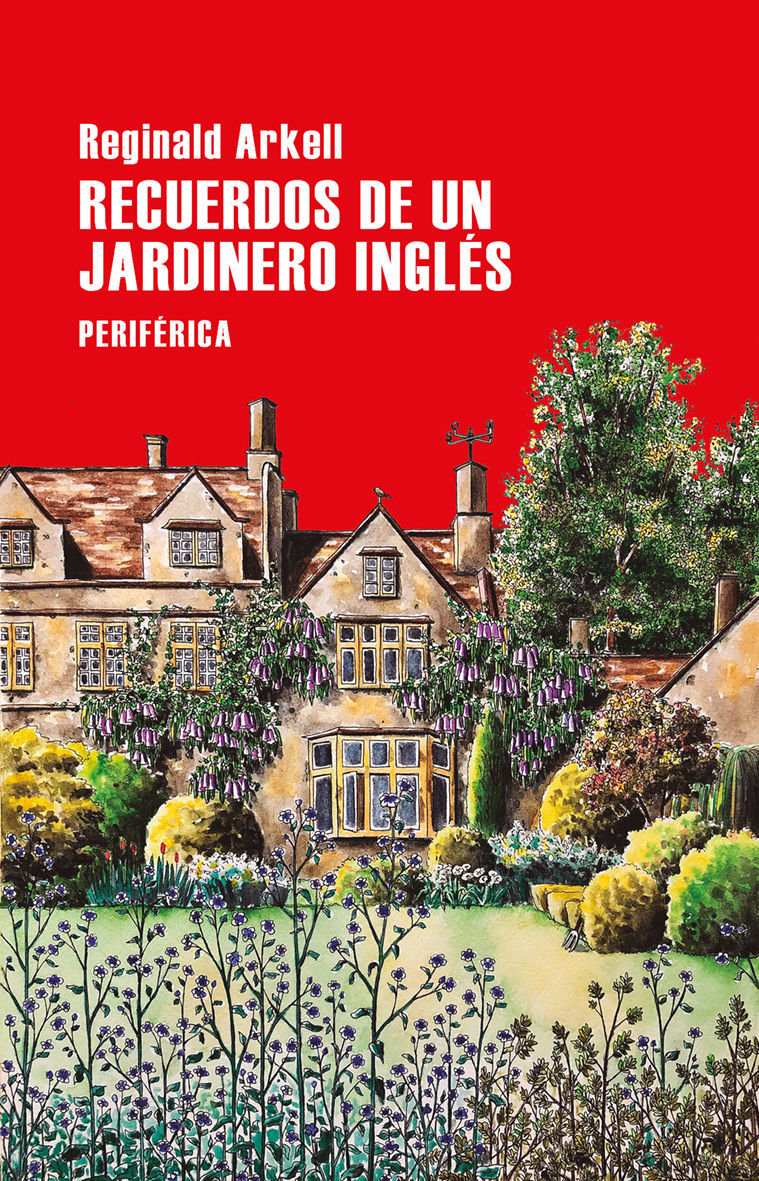 RECUERDOS DE UN JARDINERO INGLÉS.