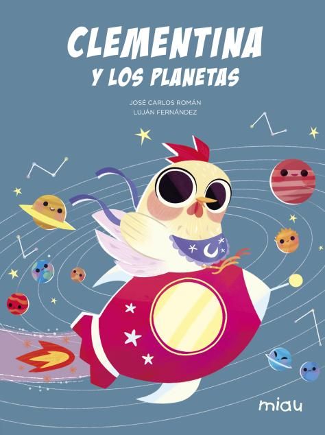 CLEMENTINA Y LOS PLANETAS. 