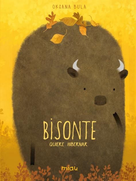 BISONTE QUIERE HIBERNAR. 