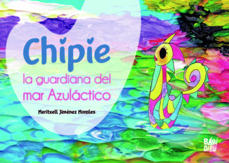 CHIPIE LA GUARDIANA DEL MAR AZULACTICO