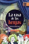 CASA DE LAS BRUJAS,LA. 