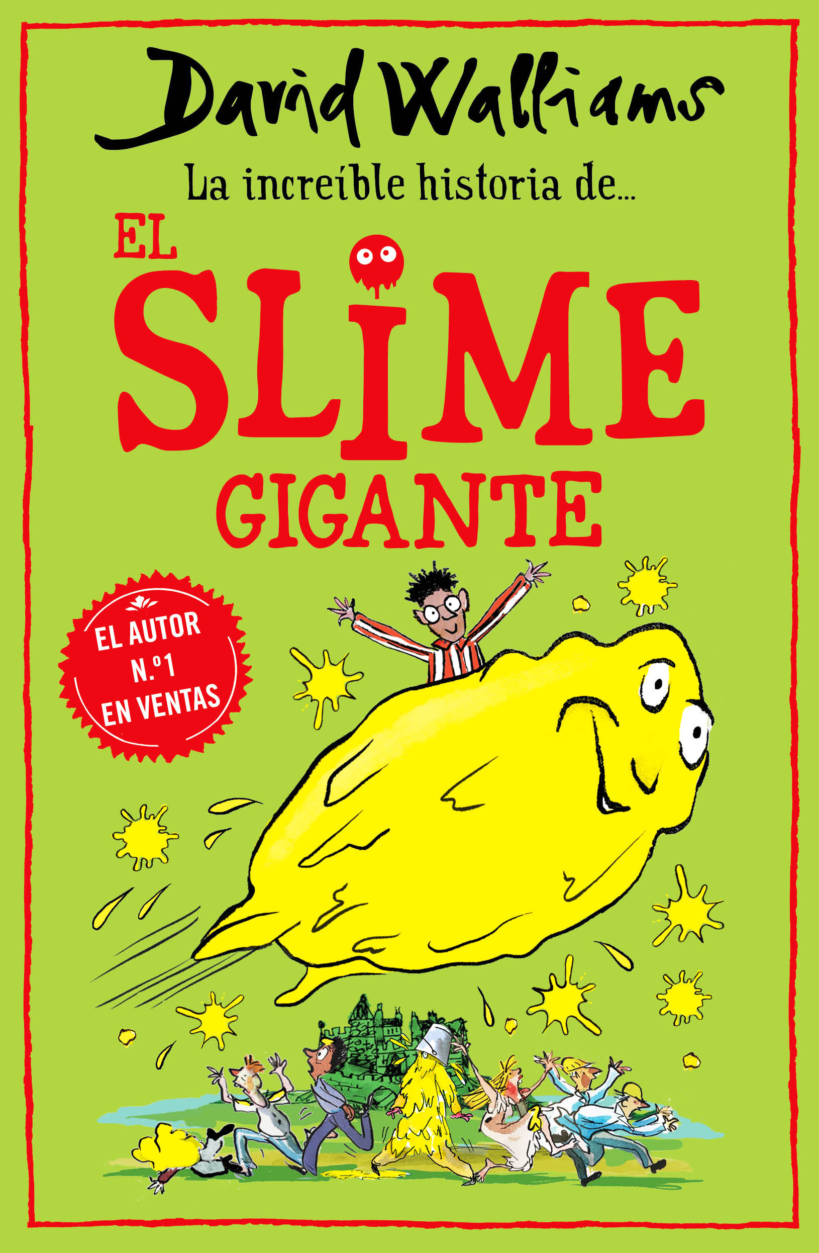 LA INCREÍBLE HISTORIA DE... EL SLIME GIGANTE. 