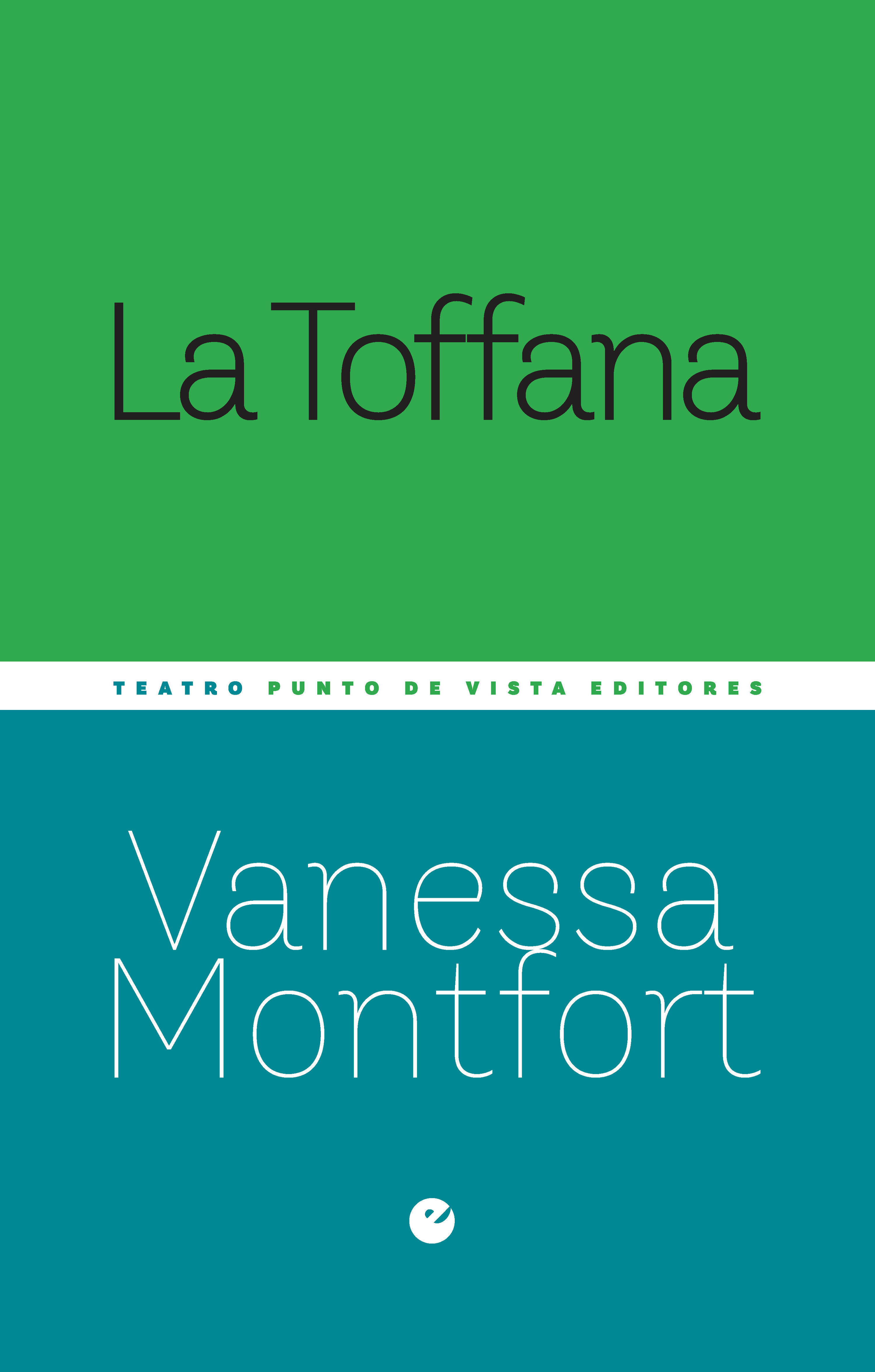 LA TOFFANA. 