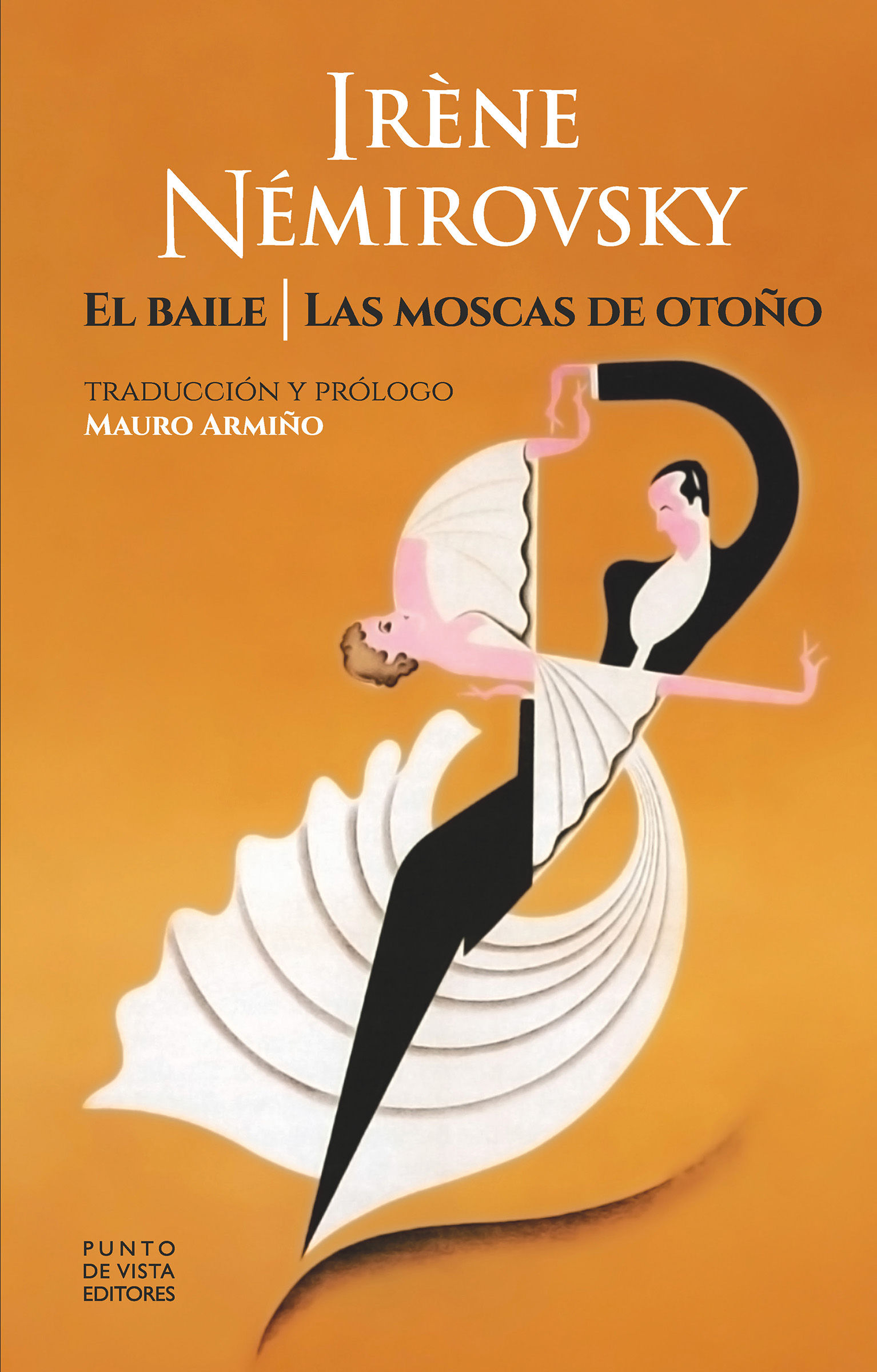 EL BAILE / LAS MOSCAS DE OTOÑO. 