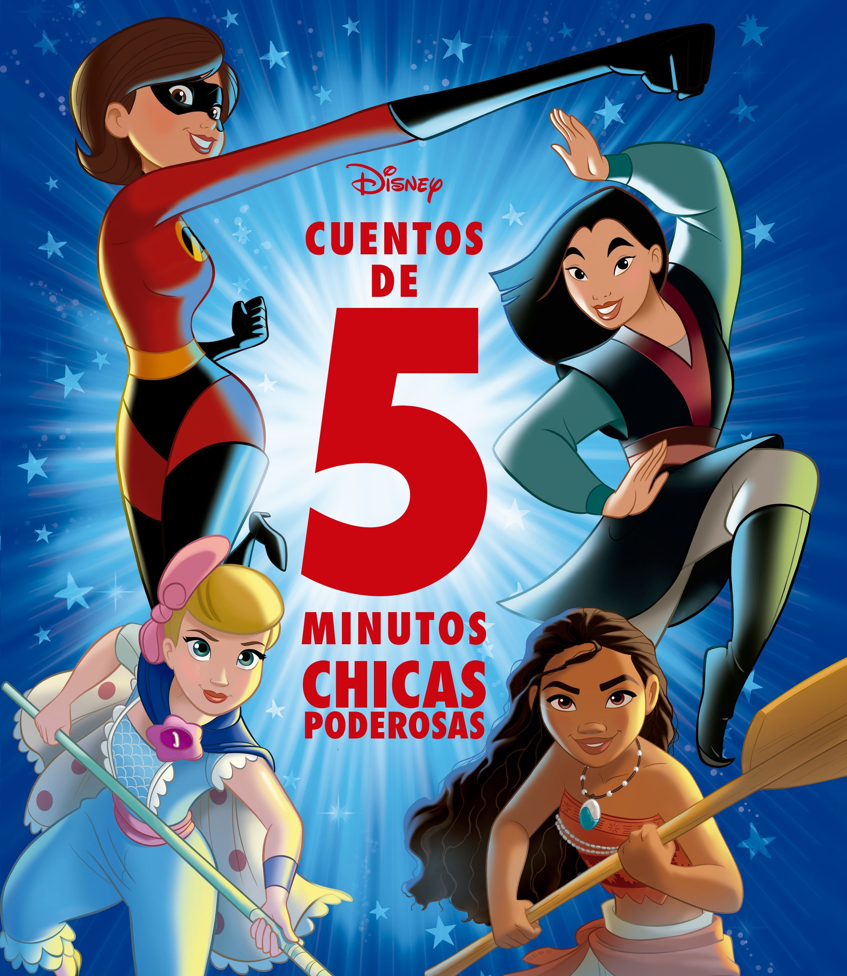 DISNEY. CUENTOS DE 5 MINUTOS. CHICAS PODEROSAS. 