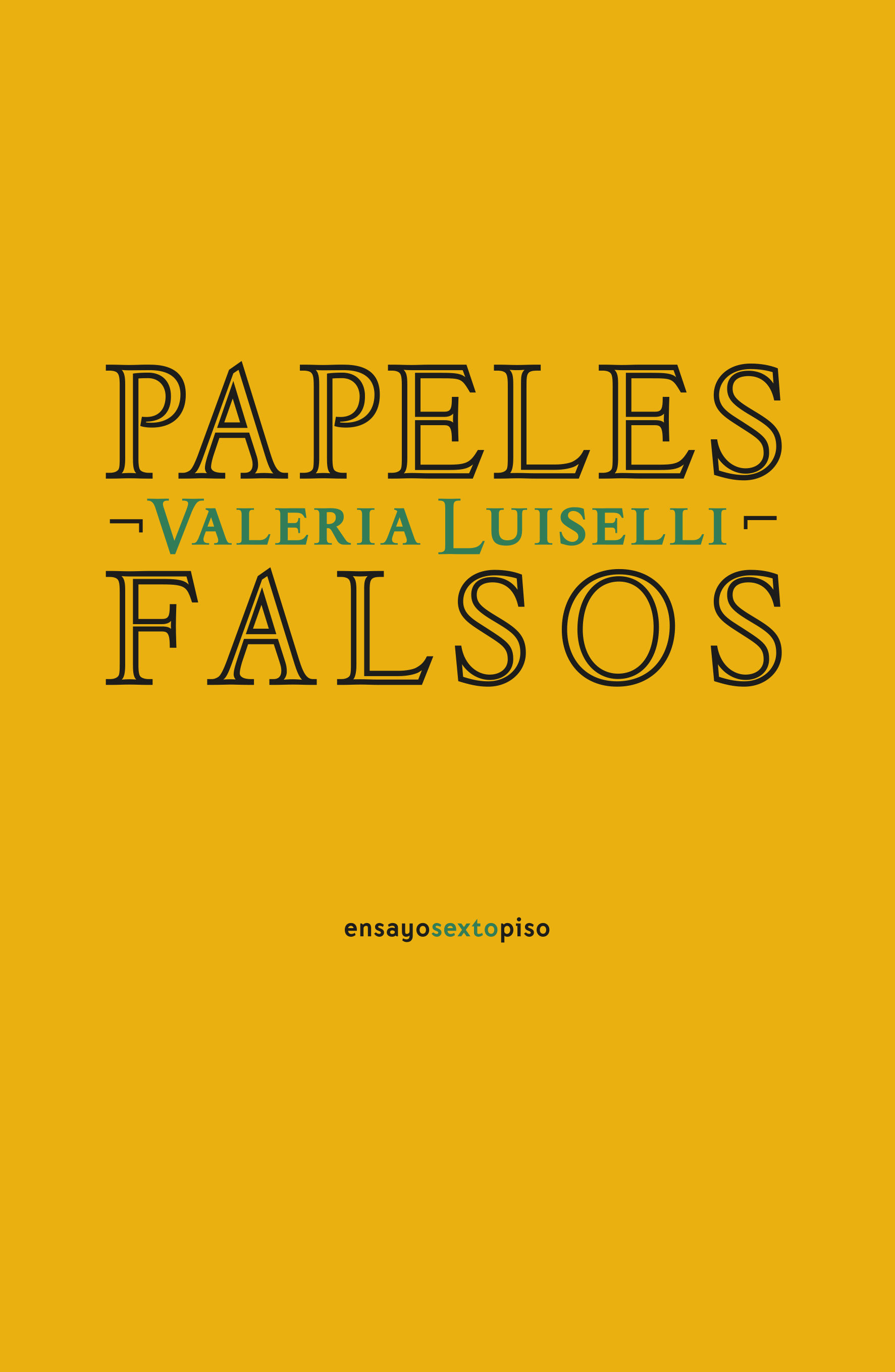 PAPELES FALSOS. 