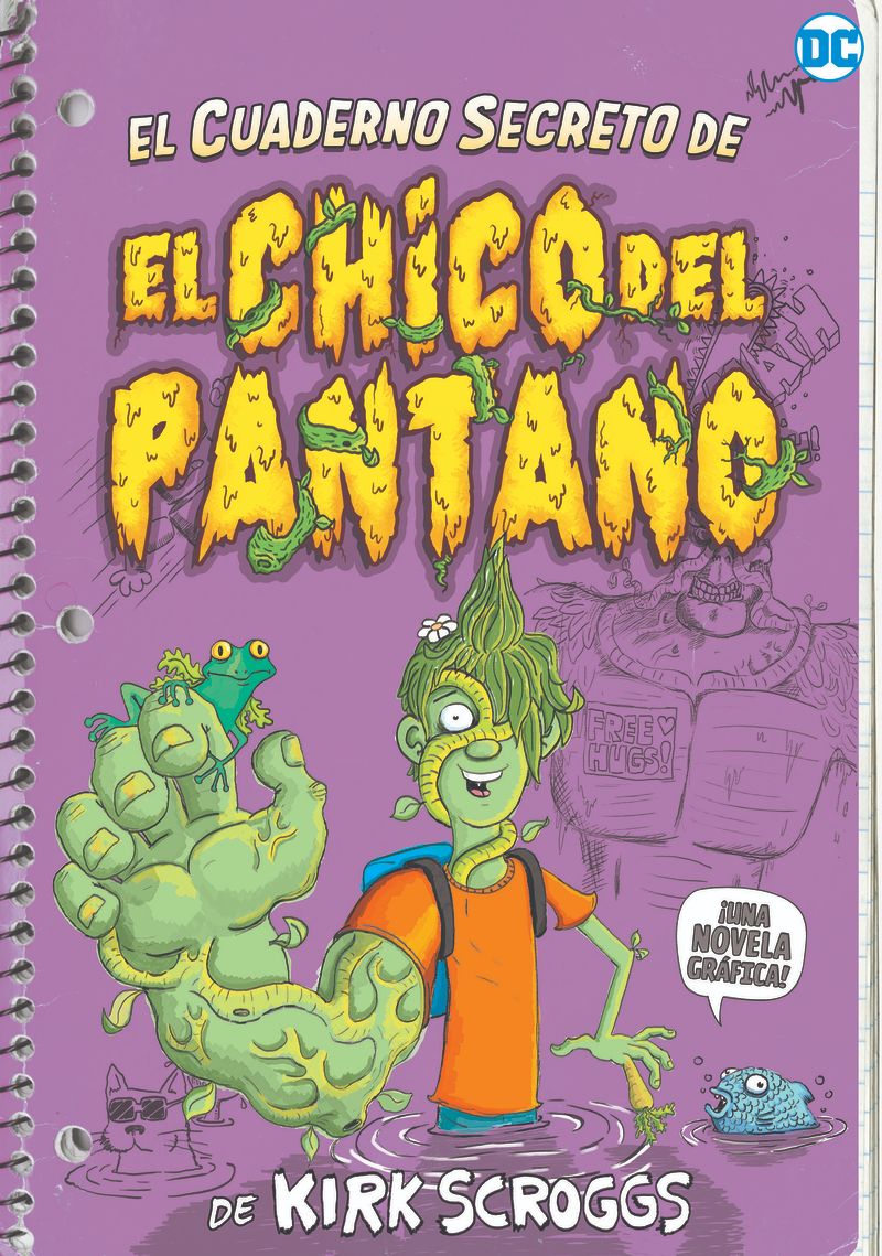 EL CUADERNO SECRETO DEL CHICO DEL PANTANO. 