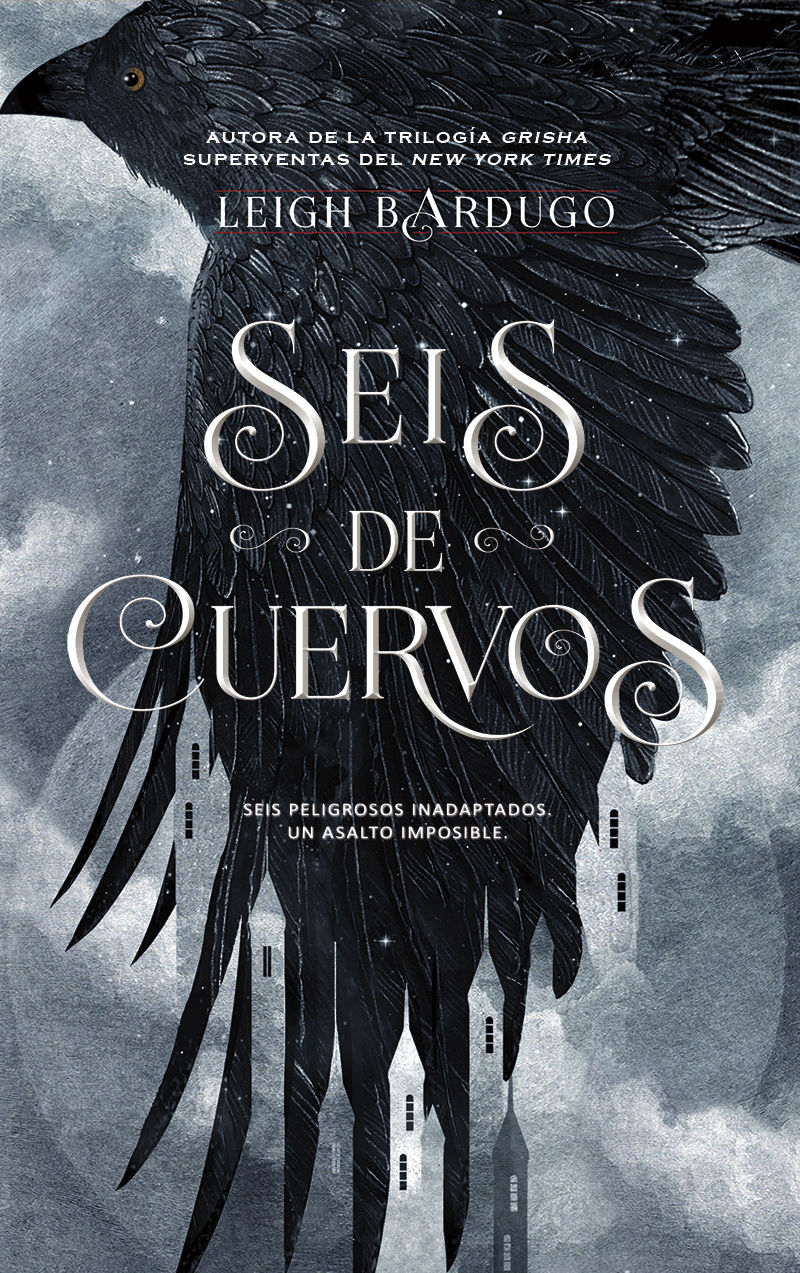 SEIS DE CUERVOS. EDICION EN TAPA BLANDA