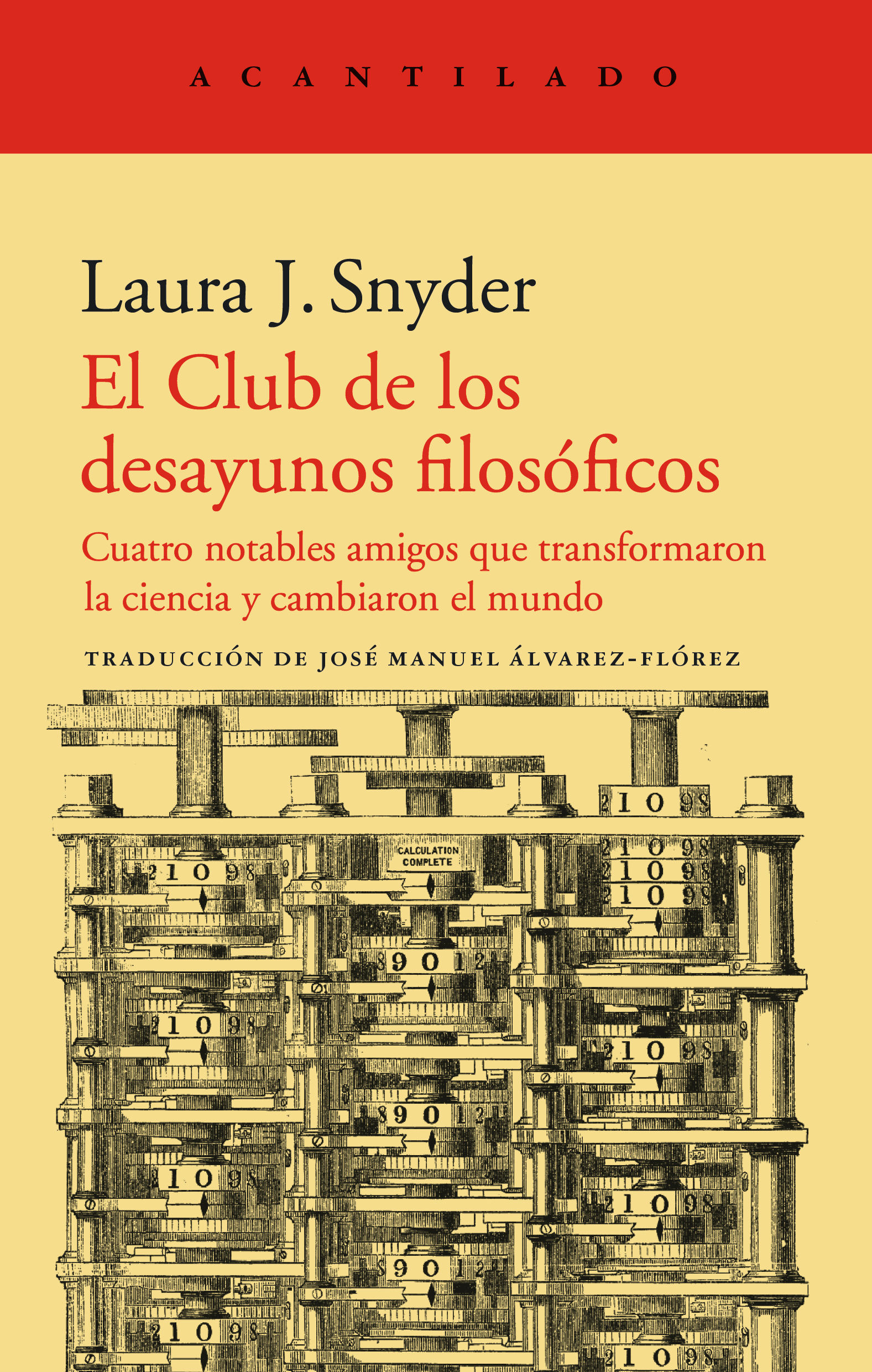 EL CLUB DE LOS DESAYUNOS FILOSÓFICOS. CUATRO NOTABLES AMIGOS QUE TRANSFORMARON LA CIENCIA Y CAMBIARON EL MUNDO