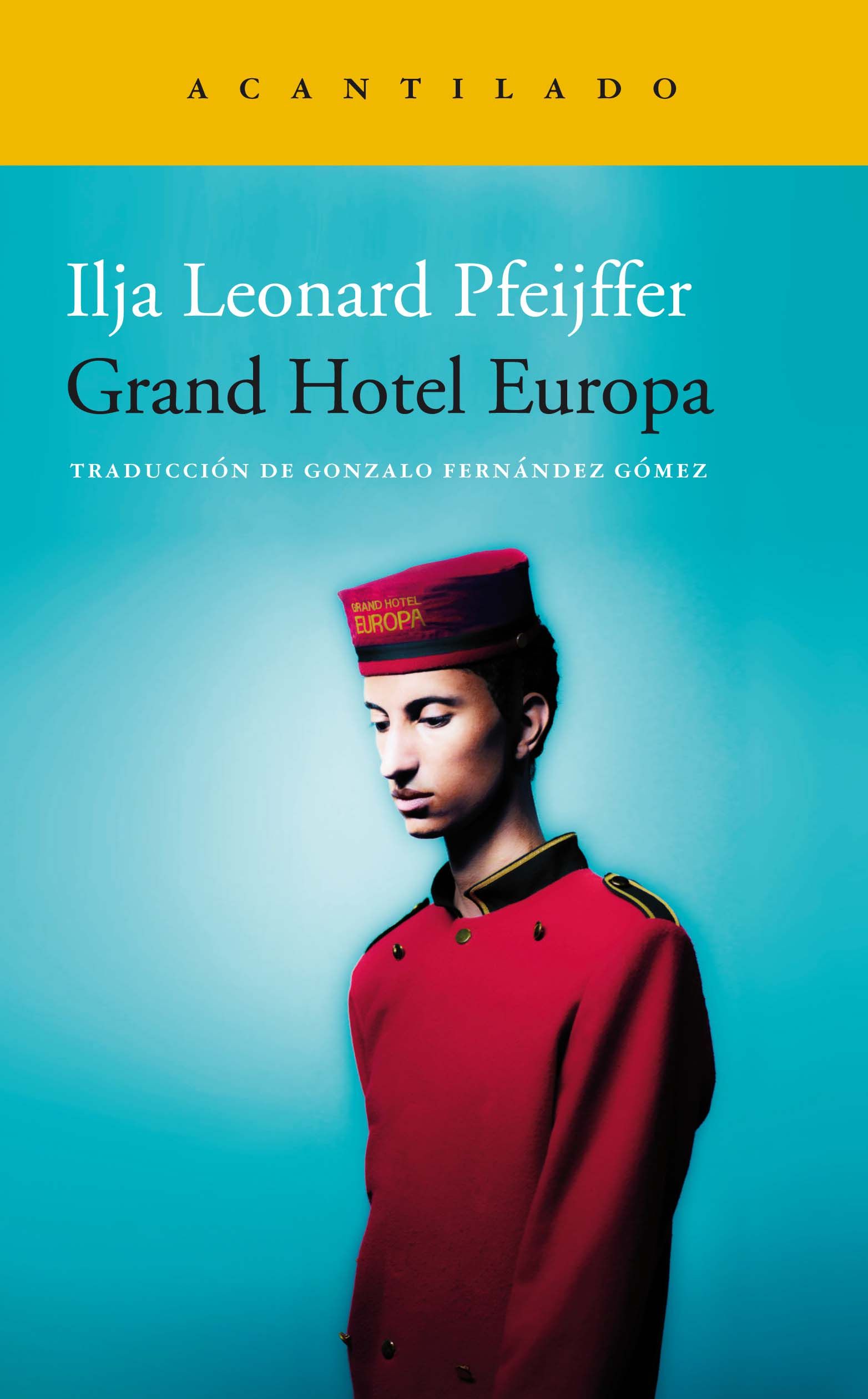 GRAND HOTEL EUROPA. 