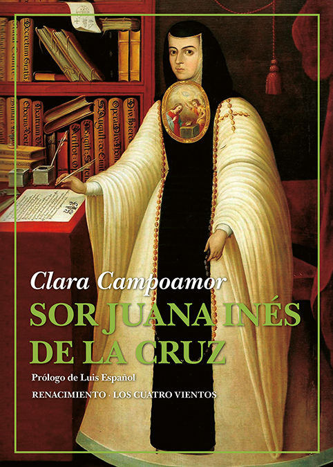 SOR JUANA INÉS DE LA CRUZ. 