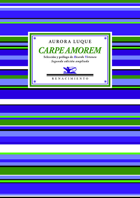 CARPE AMOREM. SEGUNDA EDICIÓN AMPLIADA