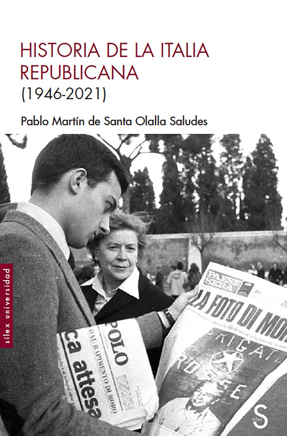 HISTORIA DE LA ITALIA REPUBLICANA. (1946-2021)
